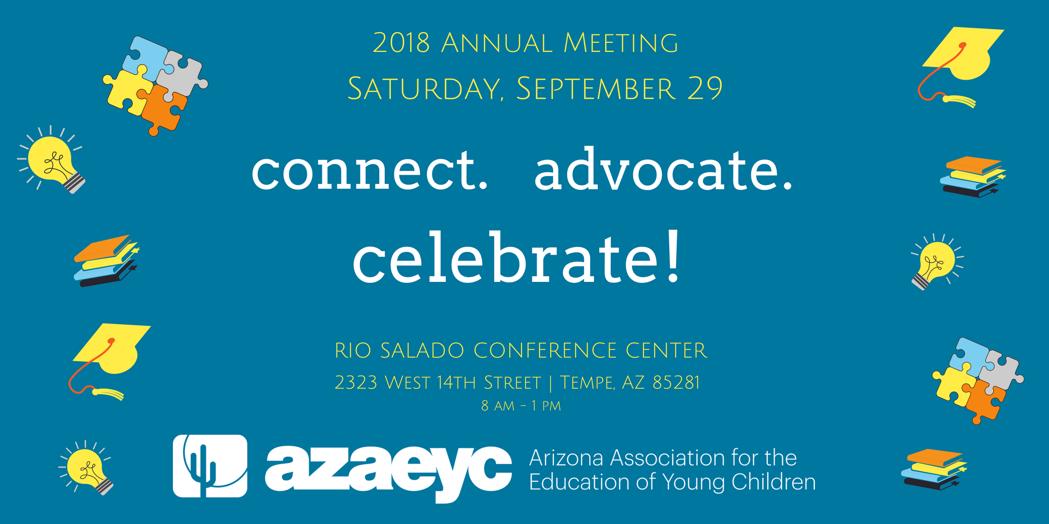 You are currently viewing AzAEYC 2018 Annual Meeting: Connect, Advocate, Celebrate!