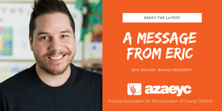 Read more about the article Introducing AzAEYC Board President Eric Bucher
