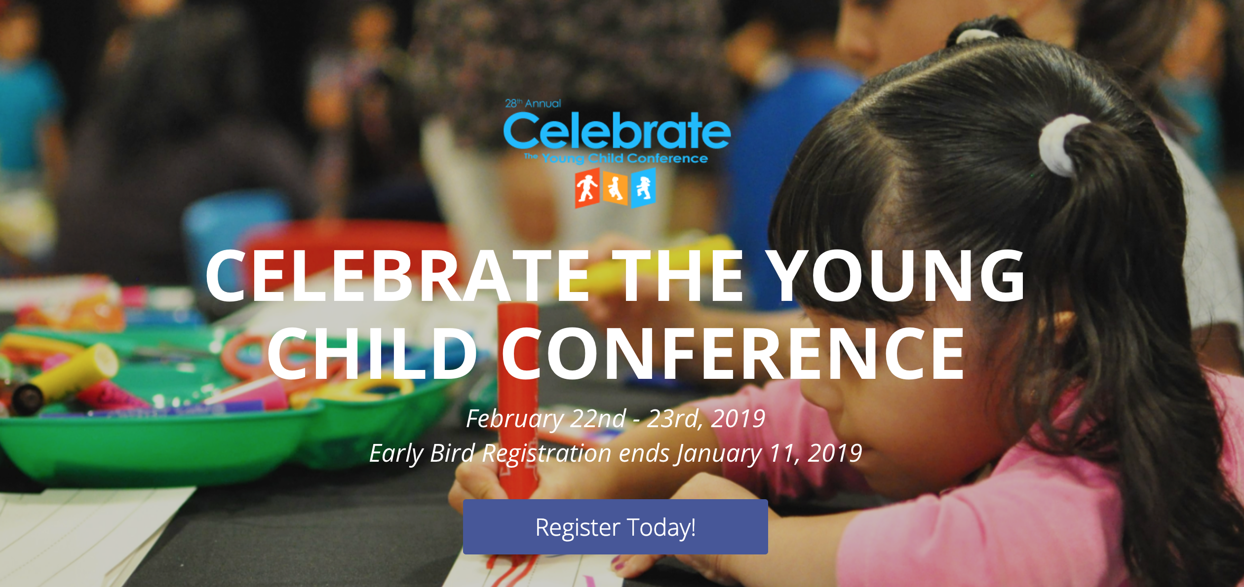 You are currently viewing 28TH ANNUAL CELEBRATE THE YOUNG CHILD CONFERENCE